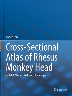 cover image of Cross-Sectional Atlas of Rhesus Monkey Head